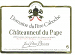 Domaine du Pere Caboche - Chateauneuf du Pape Rouge 0